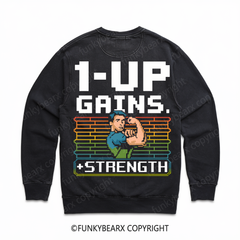 1-Up in Gains - Vintage Wash Gym Sweatshirt