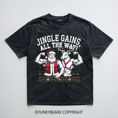 JINGLE GAINS,ALL THE WAY! - Vintage Wash Gym Tee