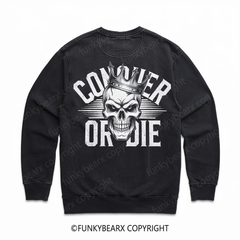 CONQUER OR DIE - Vintage Wash Gym Sweatshirt