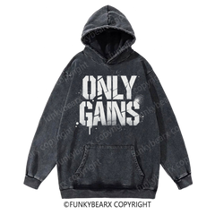 ONLY GAINS - Vintage Wash Gym Hoodie