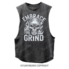 EMBRACE THE GRIND - Vintage Wash Muscle Tank