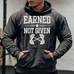 EARNED NOT GIVEN - Vintage Wash Gym Hoodie