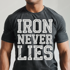 IRON NEVER LIES - Vintage Wash Gym Tee