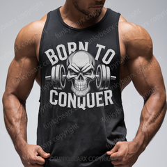 BORN TO CONQUER - Gym Tank