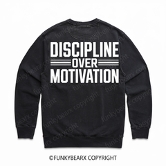 DISCIPLINE OVER MOTIVATION - Vintage Wash Gym Sweatshirt