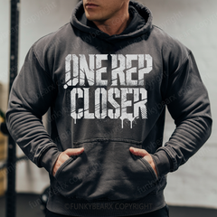 ONE REP CLOSER - Vintage Wash Gym Hoodie