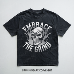 EMBRACE THE GRIND - Vintage Wash Gym Tee