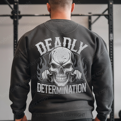 DEADLY DETERMINATION - Vintage Wash Gym Sweatshirt