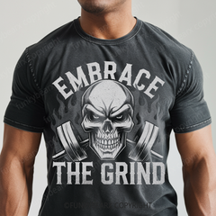 EMBRACE THE GRIND - Vintage Wash Gym Tee