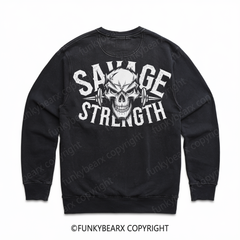 SAVAGE STRENGT - Vintage Wash Gym Sweatshirt