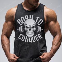 BORN TO CONQUER - Gym Tank