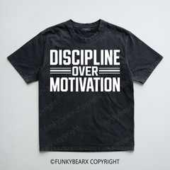 DISCIPLINE OVER MOTIVATION - Vintage Wash Gym Tee