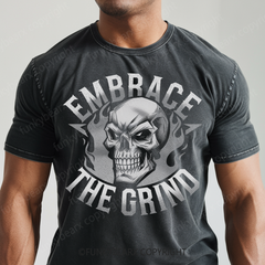 EMBRACE THE GRIND - Vintage Wash Gym Tee