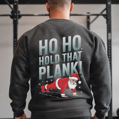 HO HO HOLD THAT PLANK! - Vintage Wash Gym Sweatshirt