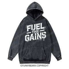 FUEL THE GAINS - Vintage Wash Gym Hoodie