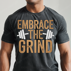 EMBRACE THE GRIND - Vintage Wash Gym Tee