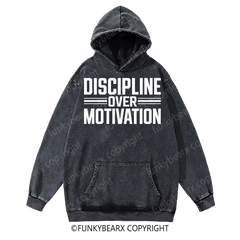 DISCIPLINE OVER MOTIVATION - Vintage Wash Gym Hoodie