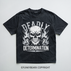 DEADLY DETERMINATION - Vintage Wash Gym Tee