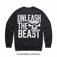 UNLEASH THE BEAST - Vintage Wash Gym Sweatshirt