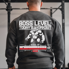 Boss Level_ Today’s Workout - Vintage Wash Gym Sweatshirt