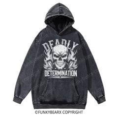 DEADLY DETERMINATION - Vintage Wash Gym Hoodie