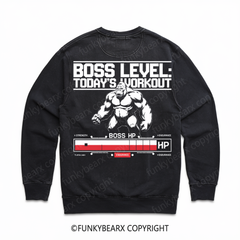 Boss Level_ Today’s Workout - Vintage Wash Gym Sweatshirt