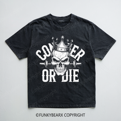 CONQUER OR DIE - Vintage Wash Gym Tee