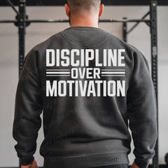 DISCIPLINE OVER MOTIVATION - Vintage Wash Gym Sweatshirt