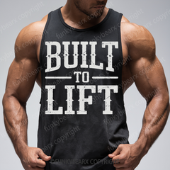 BUILT TO LIFT - Gym Tank