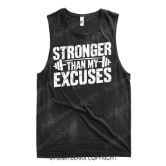 STRONGER THAN MY EXCUSES - Gym Tank