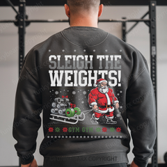 SLEIGH THE WEIGHTS! - Vintage Wash Gym Sweatshirt