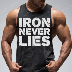 IRON NEVER LIES - Gym Tank