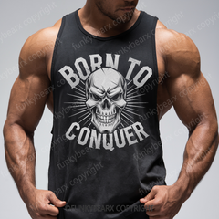 BORN TO CONQUER - Gym Tank