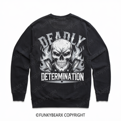 DEADLY DETERMINATION - Vintage Wash Gym Sweatshirt