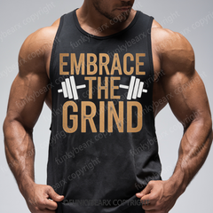 EMBRACE THE GRIND - Gym Tank