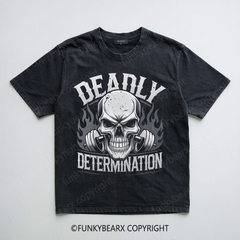 DEADLY DETERMINATION - Vintage Wash Gym Tee