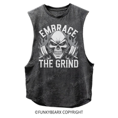 EMBRACE THE GRIND - Vintage Wash Muscle Tank