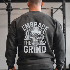 EMBRACE THE GRIND - Vintage Wash Gym Sweatshirt